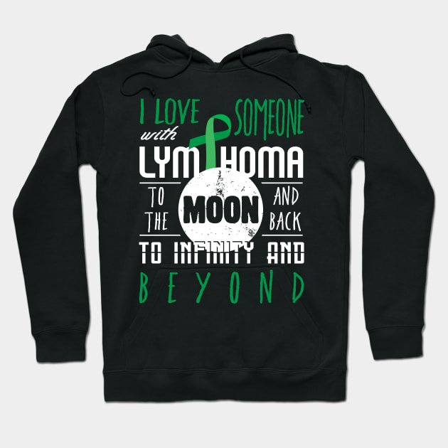 I love someone with lymphoma to the moon Gift Premium Shirt Hoodie by mangobanana